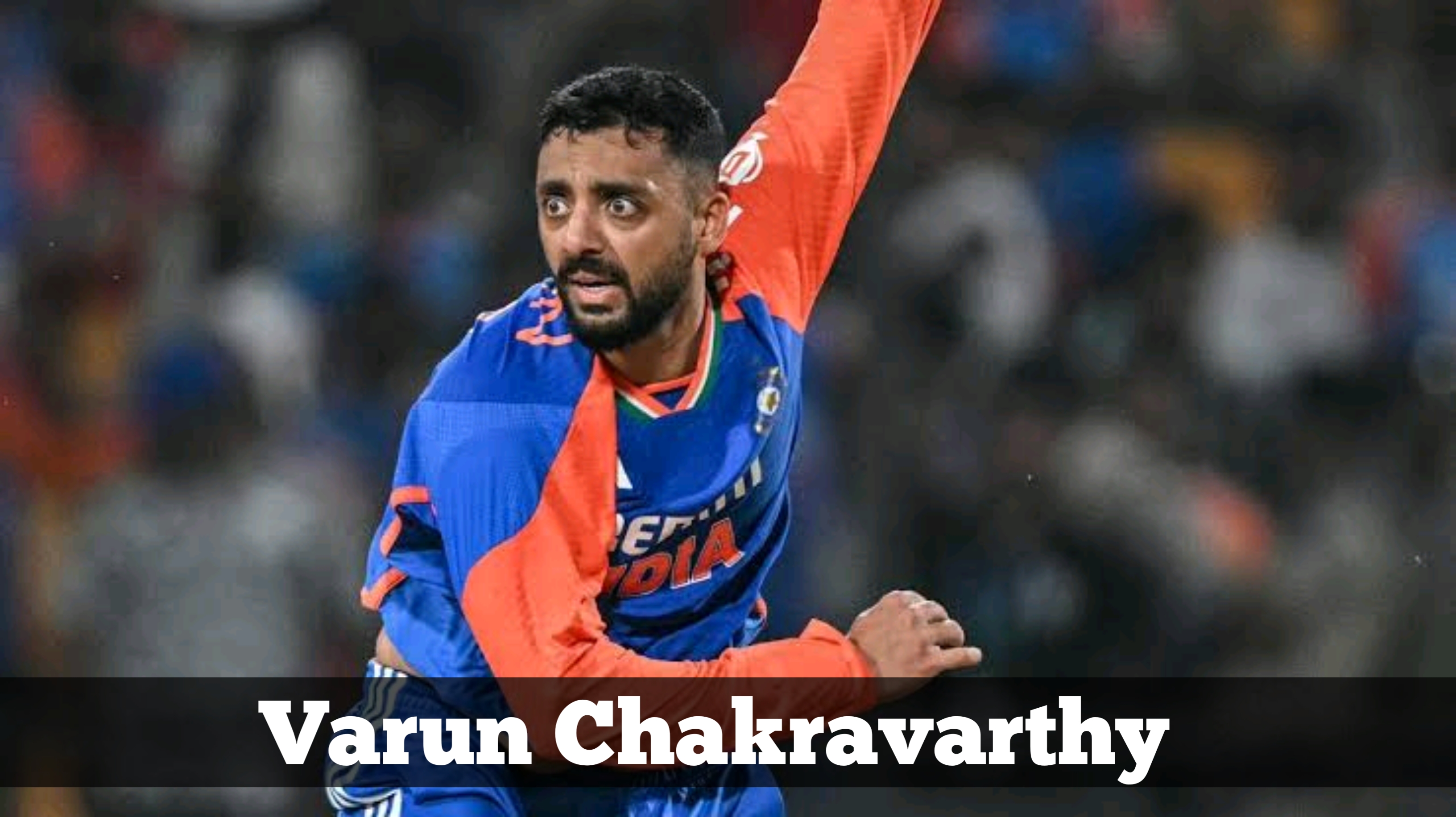 Varun Chakravarthy Biography